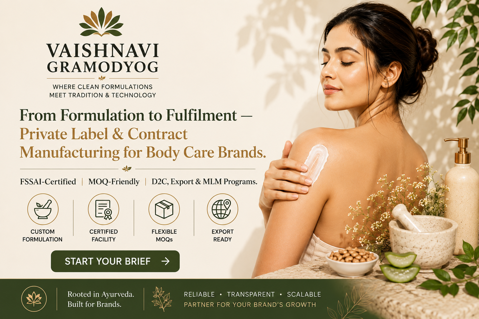 Vaishnavi Gramodyog — private label and contract manufacturing for body care brands, FSSAI-certified, MOQ-friendly, export ready